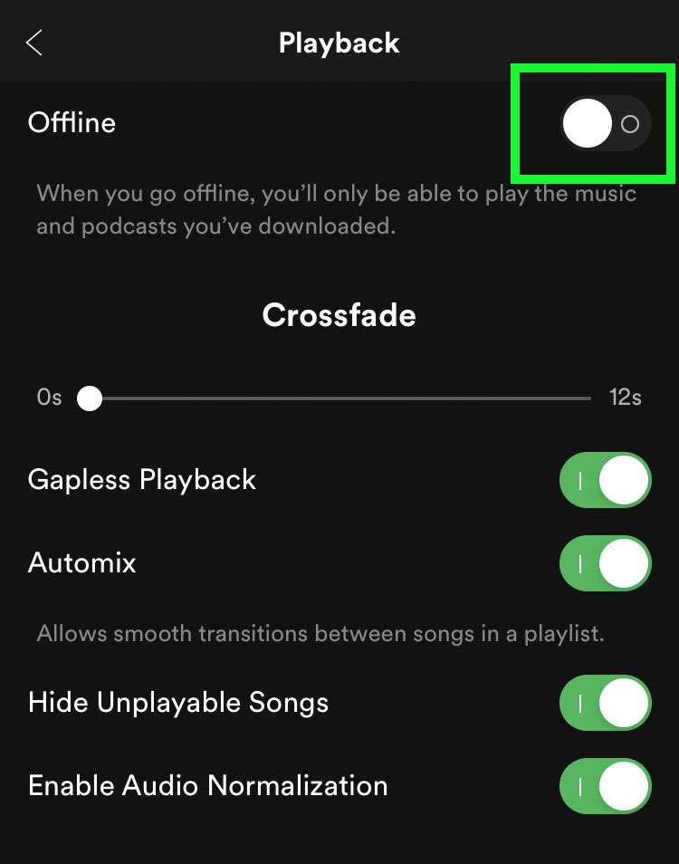 Spotify only play downloaded songs