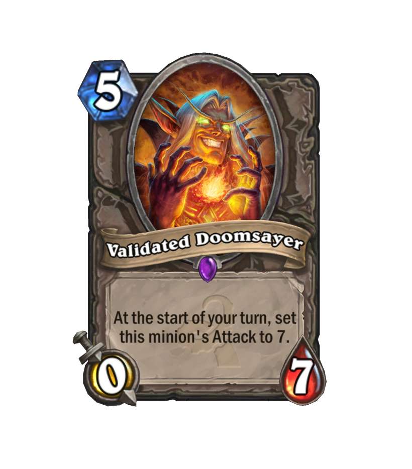 Validated Doomsayer Validated Doomsayer